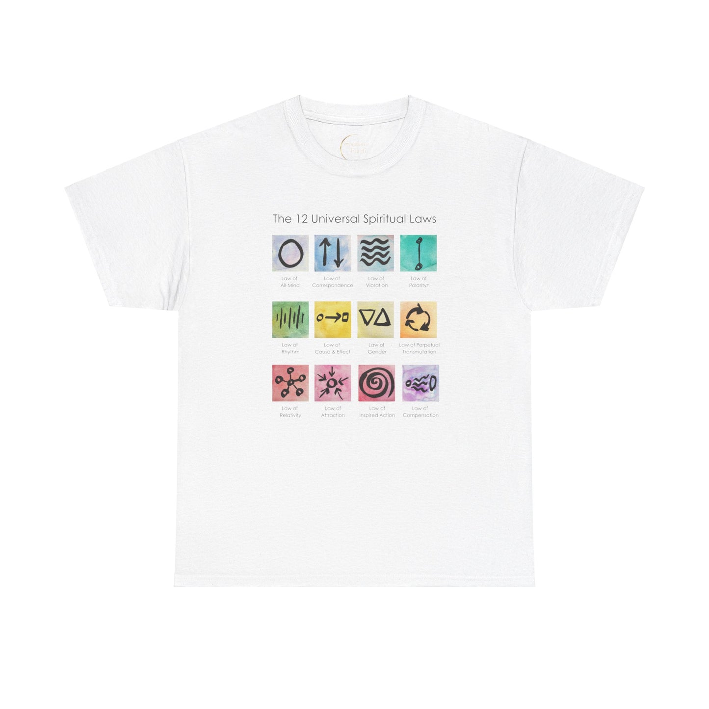 12 Spiritual Laws T-Shirt